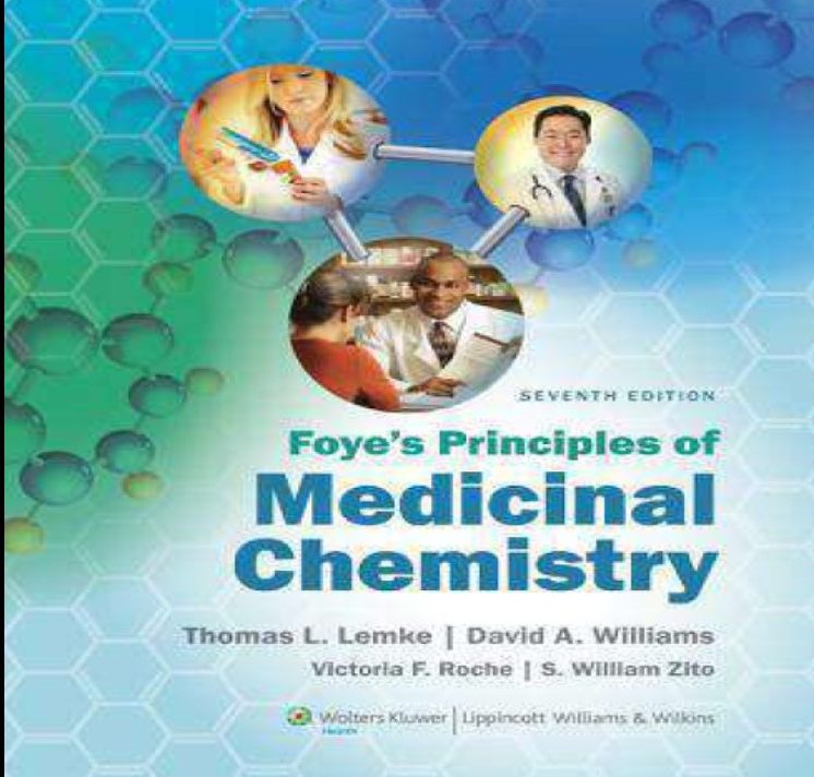 Foye’s Principles of Medicinal Chemistry 7th edition – Smilling Pharmacy